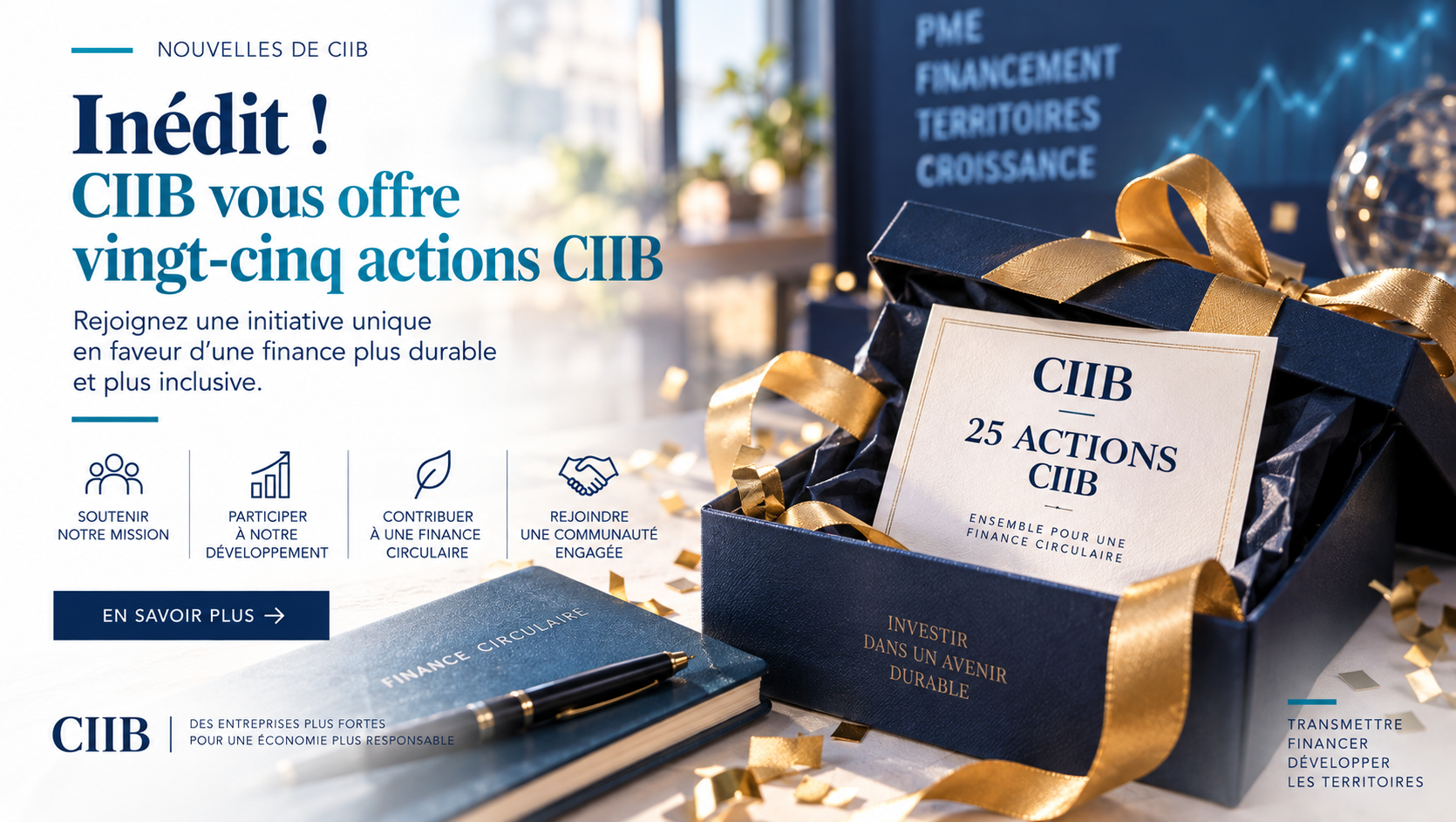Inédit : CiiB vous offre vingt-cinq actions CiiB