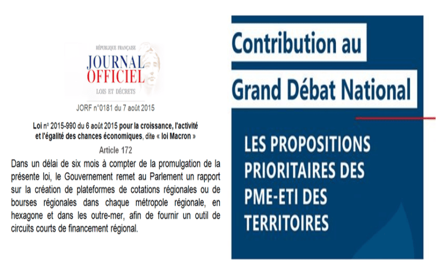 Article 172 de la loi du 6 août 2015 et Grand Débat National : Devenir actionnaire de PME régionales grâce à la Finance Circulaire